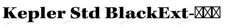 Kepler Std BlackExt字体转换